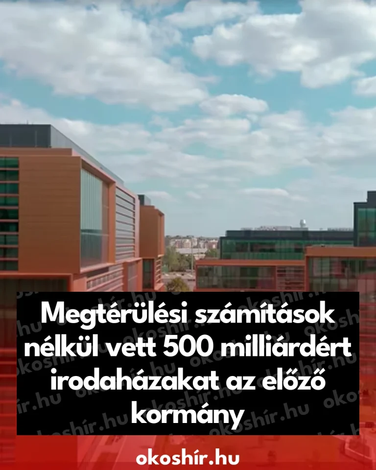 138016_Megterulesi_szamitasok_nelkul_vett_500_milliardert_irodahaza